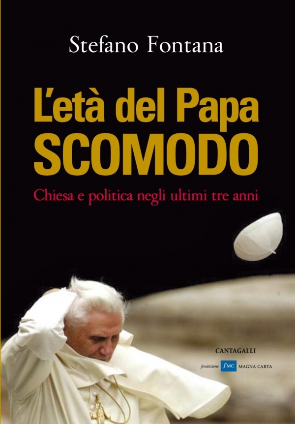 L’età del Papa scomodo. Chiesa e politica negli ultimi tre anni